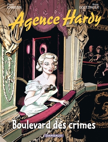 Agence Hardy Tome 6 Boulevard des crimes