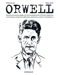 Pierre Christin et Sébastien Verdier - George Orwell.