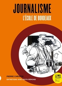 Pierre Christin - Journalisme - L'école de Bordeaux.