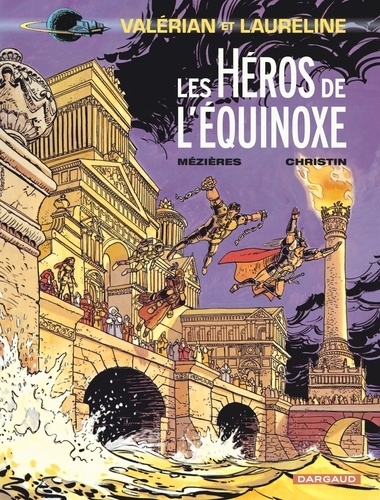 Valérian, agent spatio-temporel Tome 8 Les héros de l'équinoxe