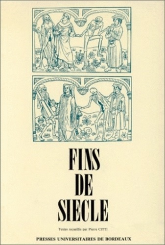 Pierre Citti - Fins De Siecle.