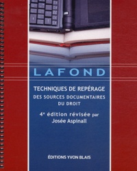 Pierre-Claude Lafond et Josée Aspinall - Techniques de repérage des sources documentaires du droit.