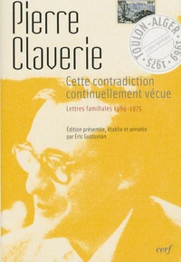 Cette contradiction continuellement vécue