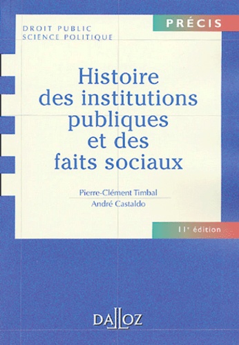 Histoire des institutions publiques et des faits sociaux 11e édition