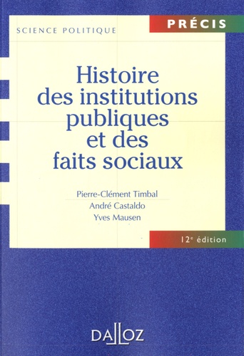 Histoire des institutions publiques et des faits sociaux 12e édition
