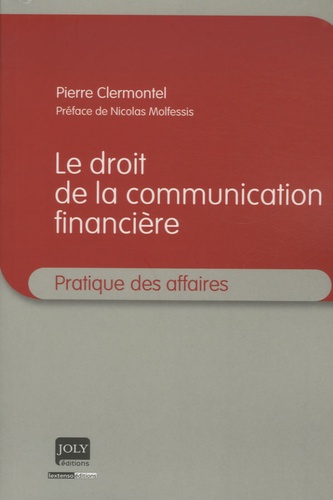 Pierre Clermontel - Droit de la communication financière.
