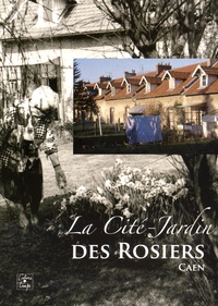 Pierre Coftier - La cité-jardin des Rosiers (Caen).