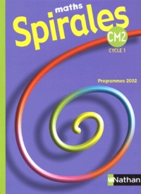 Pierre Colin - Maths CM2 Spirales - Programmes 2002.