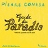 Pierre Conesa - Guide du paradis - Publicité comparée des Au-delà.