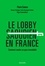 Le Lobby saoudien en France. Comment vendre un pays invendable