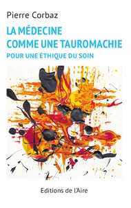 La medecine comme une tauromachie
