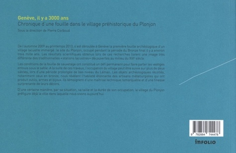 Genève, il y a 3000 ans. Chronique d'une fouille dans le village préhistorique du Plonjon