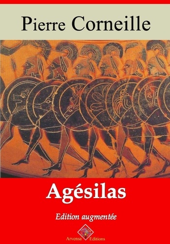 Agésilas – suivi d'annexes. Nouvelle édition 2019