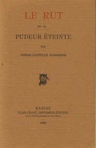 Le rut ou la pudeur éteinte