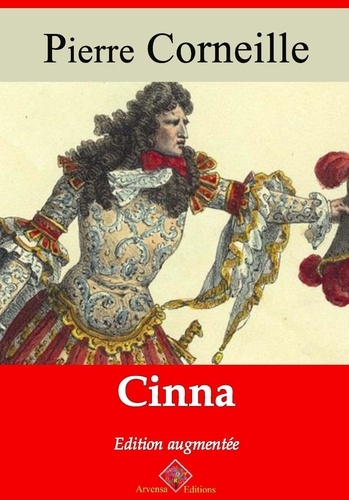 Cinna – suivi d'annexes. Nouvelle édition 2019