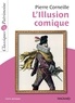 Pierre Corneille - L'Illusion comique - Classiques et Patrimoine.