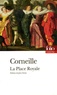 Pierre Corneille - La Place Royale.