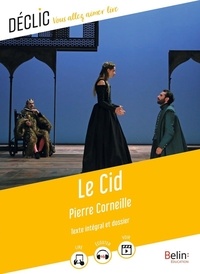 Pierre Corneille et Cédric Hannedouche - Le Cid.