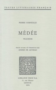 Pierre Corneille - Médée - Tragédie.