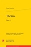 Pierre Corneille - Théâtre - Tome 1.