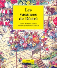 Pierre Cornuel et Lydia Devos - Les vacances de Désiré.