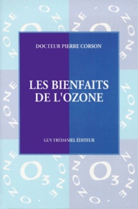 Pierre Corson - Les bienfaits de l'ozone.