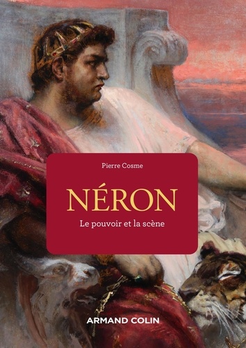 Néron. Le pouvoir et la scène