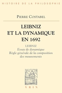 Pierre Costabel - Leibniz et la dynamique en 1692.
