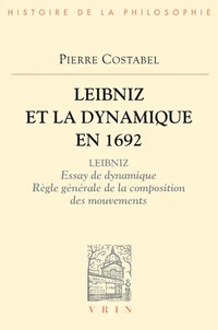 Leibniz et la dynamique en 1692