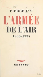 L'armée de l'air, 1936-1938