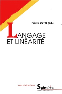 Pierre Cotte - Langage et linéarité.