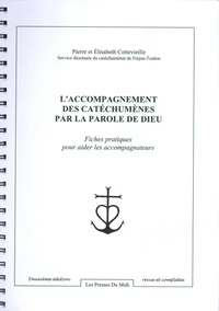 L'accompagnement des catéchumènes par la parole de Dieu