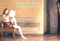 Pierre Coulibeuf - Le démon du passage.