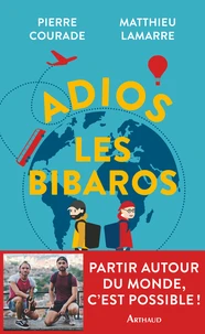Adios les Bibaros