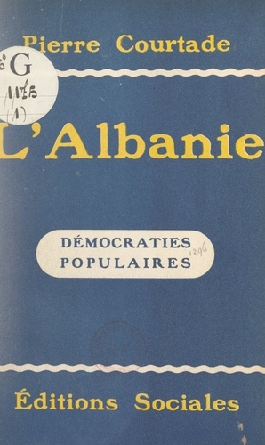 L'Albanie (notes de voyage et documents). Suivi d'une nouvelle de l'écrivain albanais Aleks Caçi : "Ils nous ont enlevé notre toit"