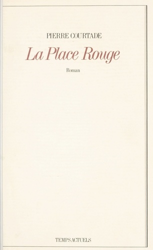 La Place Rouge