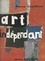 L'art indépendant. Panorama international, de 1900 à nos jours