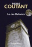 Pierre Coutant - Le cas Delonca.