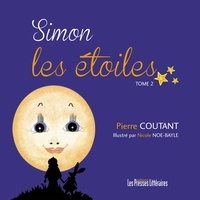Pierre Coutant - Simon les etoiles tome 2.
