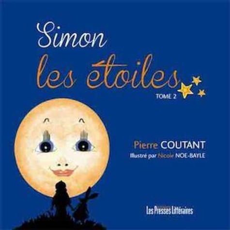 Pierre Coutant - Simon les etoiles tome 2.
