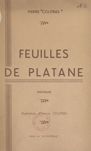 Pierre Coutras et Yvonne Coutras - Feuilles de platane.