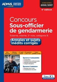 Pierre Couturier et Thibaut Klinger - Concours Sous-officier de gendarmerie - Annales et sujets inédits corrigés.