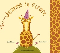Pierre Crooks - Jeanne la Girafe.