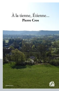 A la tienne, Etienne...