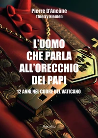 L'uomo che parla all'orecchio dei papi