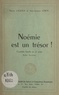 Pierre d'Aquila et Jean-Jacques Leroy - Noémie est un trésor ! - Comédie bouffe en 2 actes. Rôles féminins.