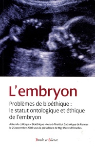 Histoiresdenlire.be L'Embryon - Problèmes de bioéthique : le statut ontologique et éthique de l'embryon Image