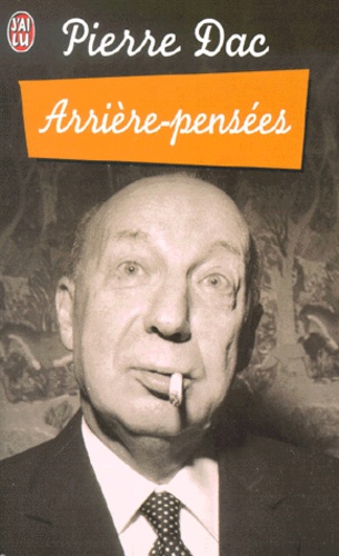Pierre Dac - Arriere-Pensees.