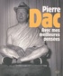 Pierre Dac - Avec mes meilleures pensées.
