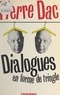 Pierre Dac et Gédéon Burnemauve - Dialogues en forme de tringle.